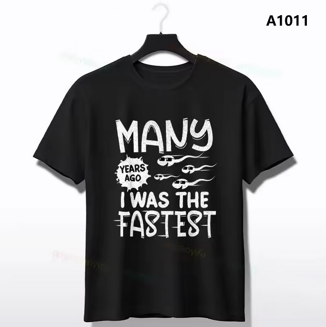 Tshirt Many Years Ago I Was Fastest Funny