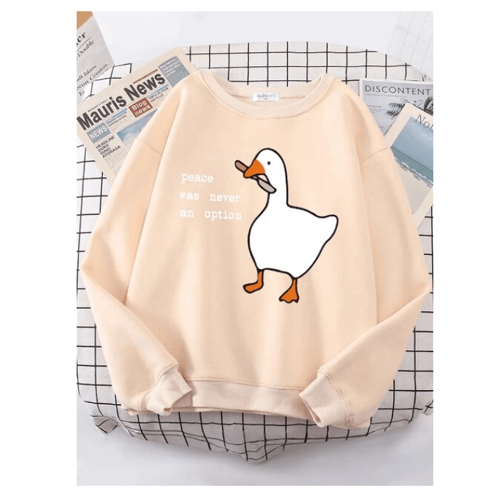 Peace Was Never An Option Goose Printed Sweatshirt Casual