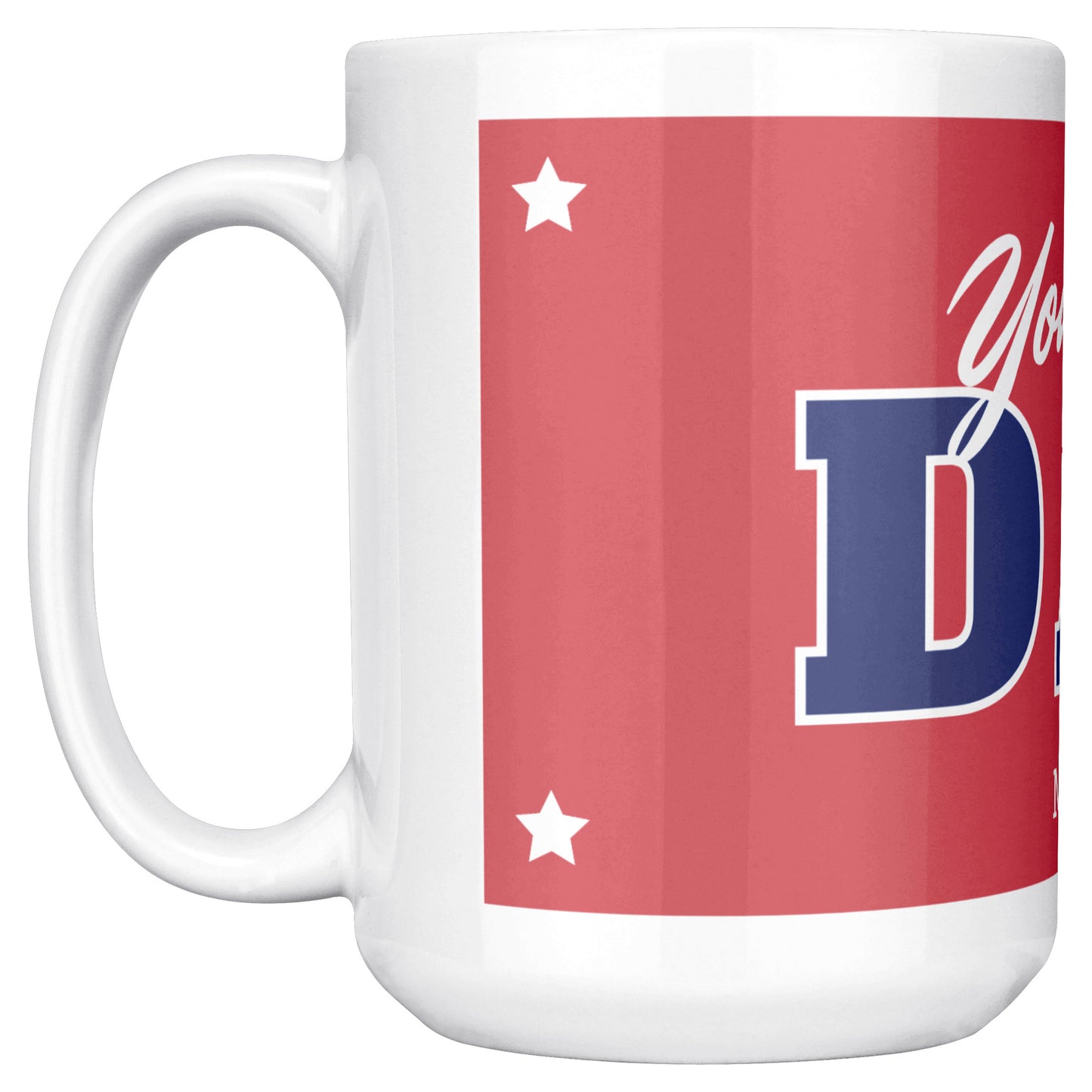 Father Day Mug Size 15 Oz - DUGO