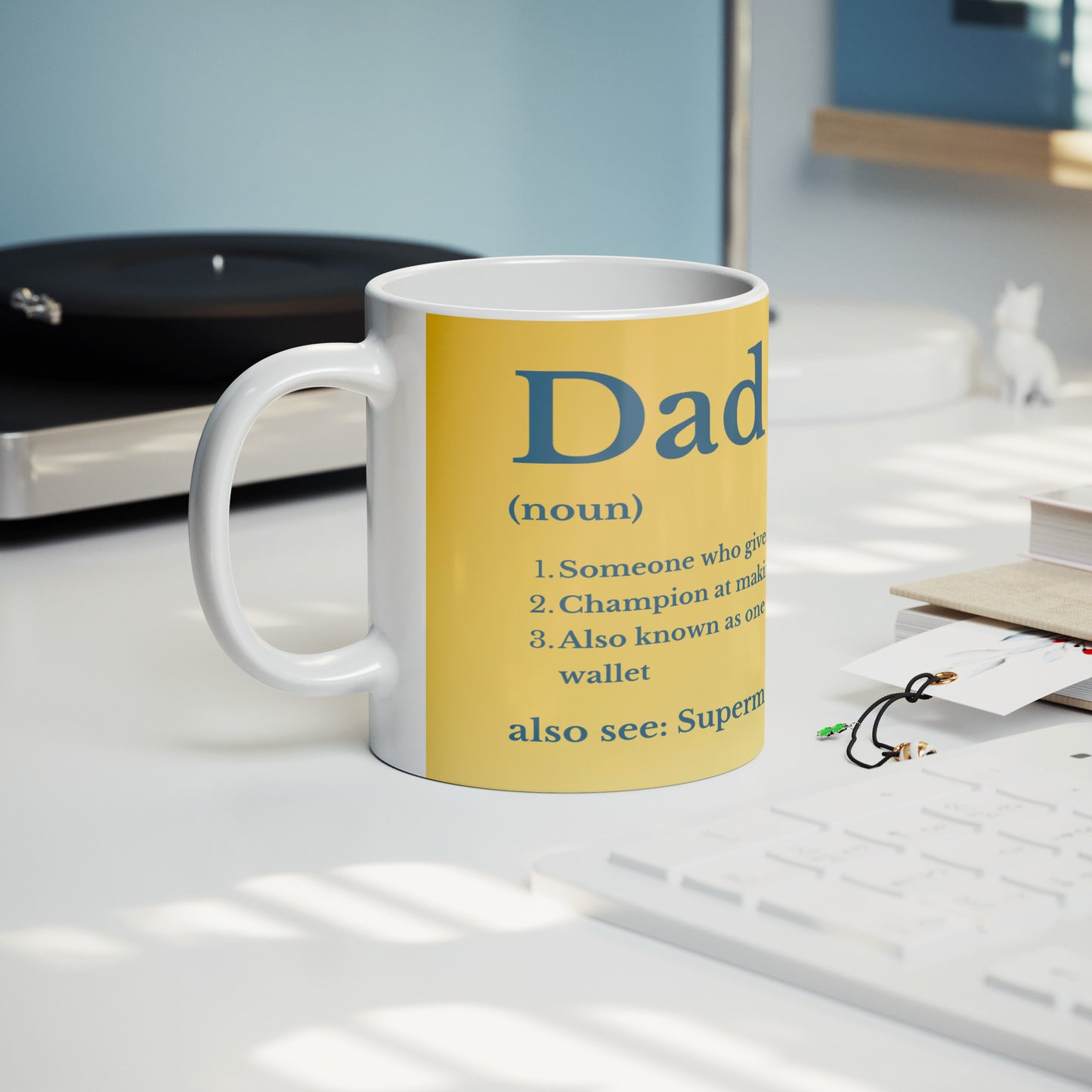 Funny Father Day Mug Size 11 Oz - DUGO