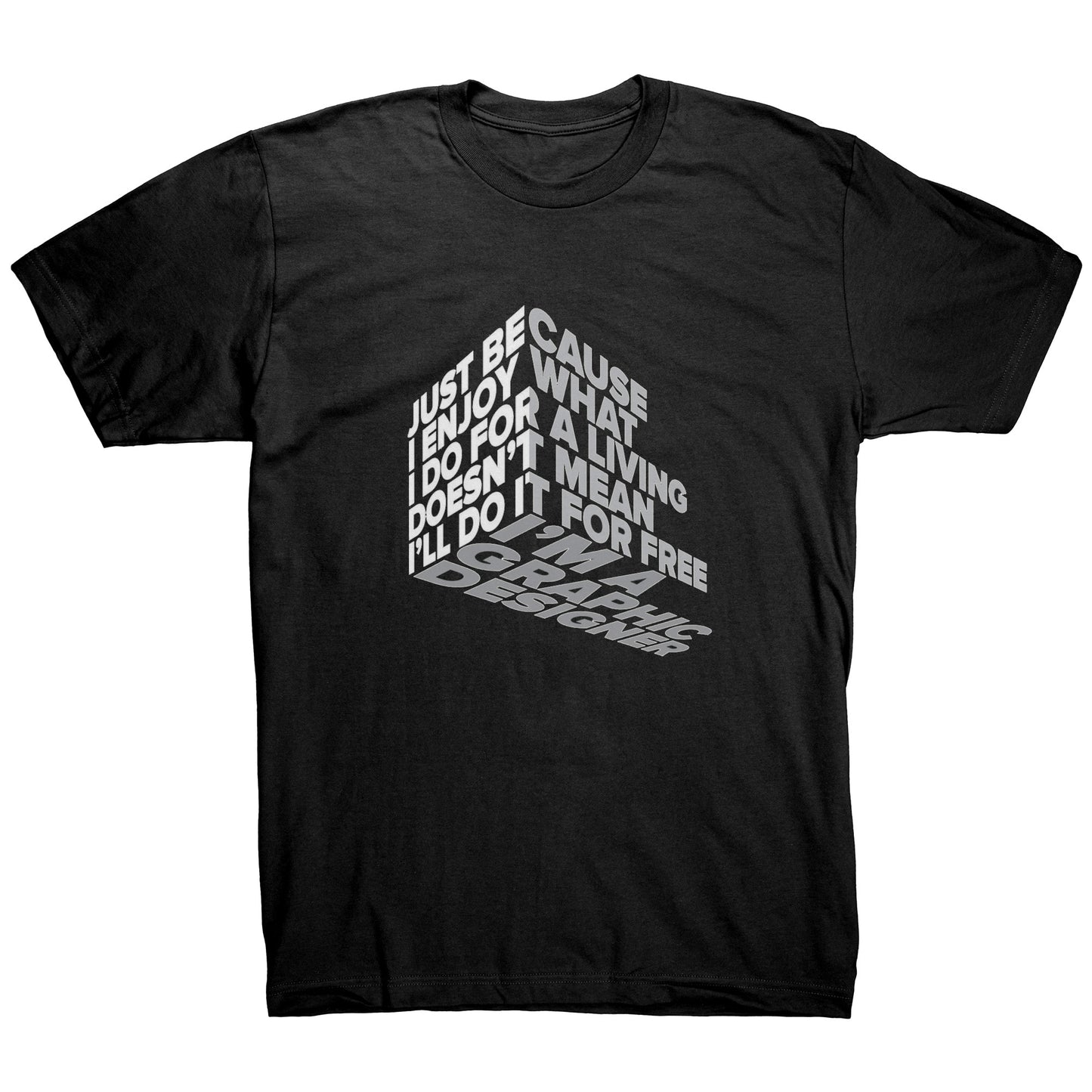 I am Graphic Designer Tshirt - DUGO