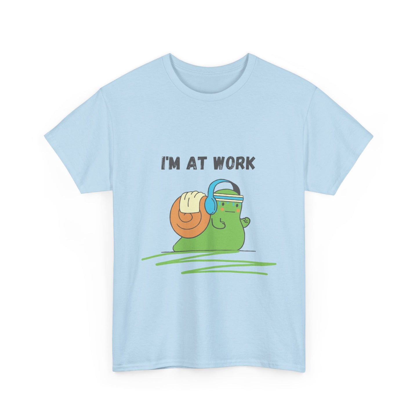 I am At Work Tshirt - DUGO