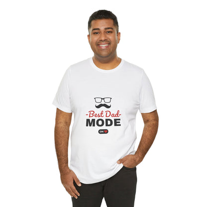 Best Dad Mode Tshirt - DUGO