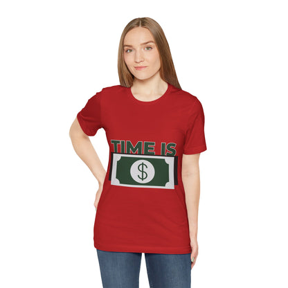 Time Is Money Short Sleeve Tshirt - DUGO