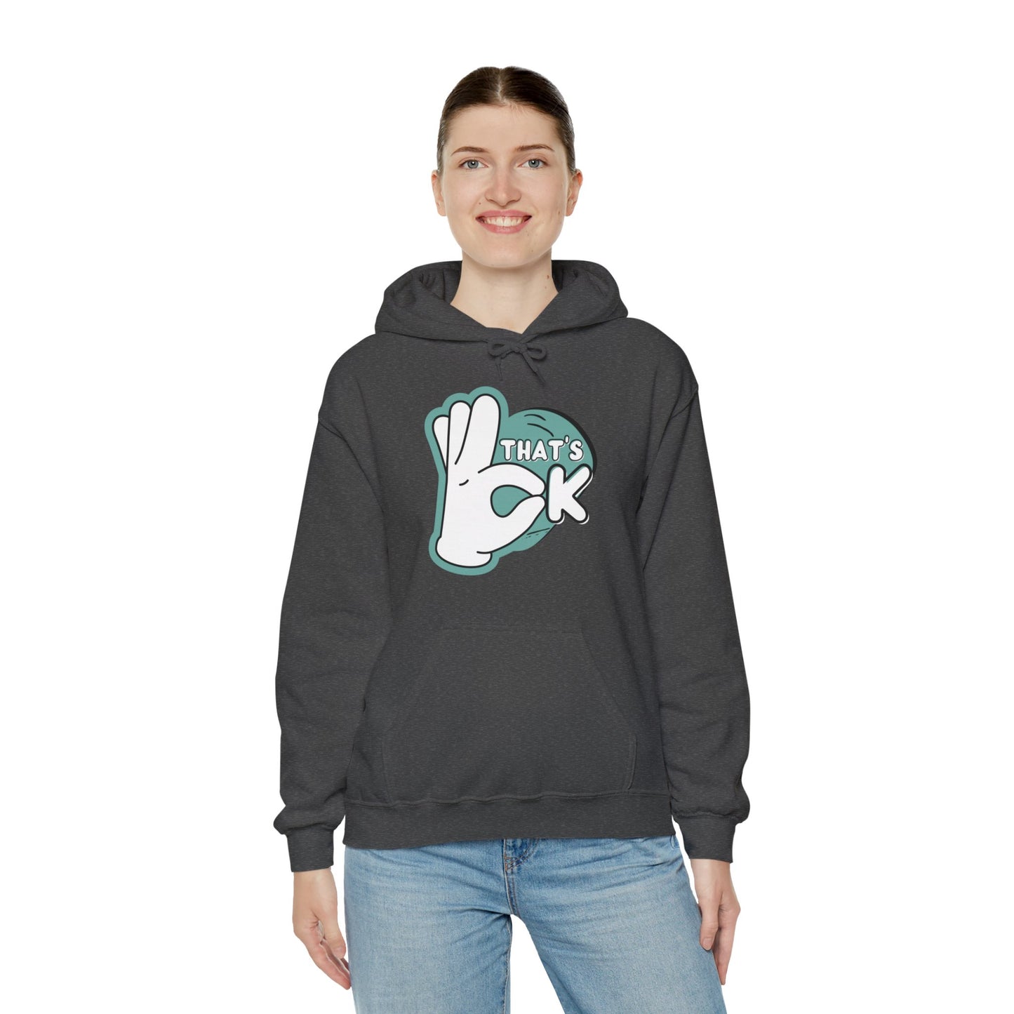 That Ok Hooded Sweatshirt - DUGO