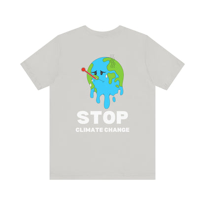 Stop Climate Change Short Sleeve Tshirt - DUGO