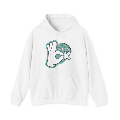 That Ok Hooded Sweatshirt - DUGO