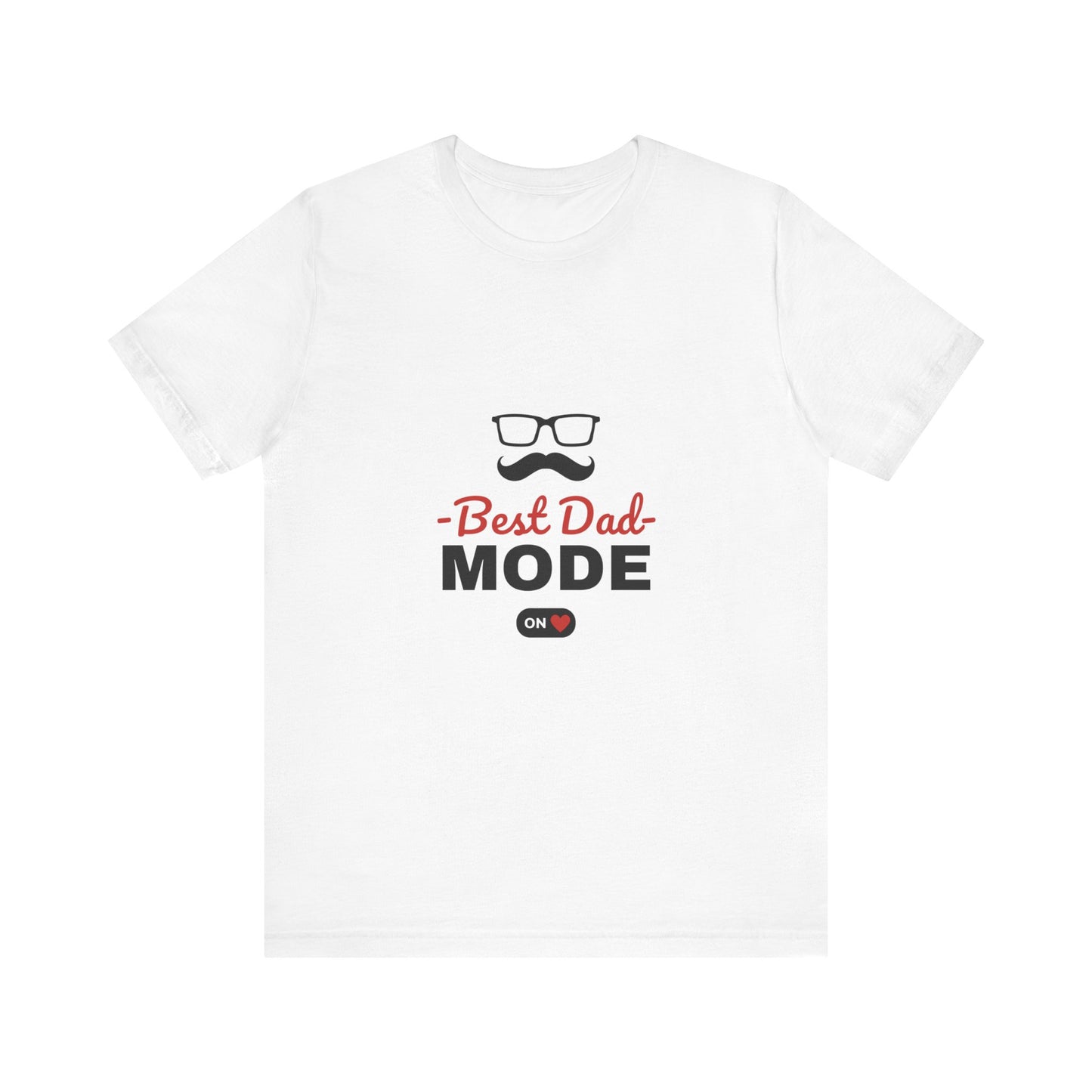 Best Dad Mode Tshirt - DUGO