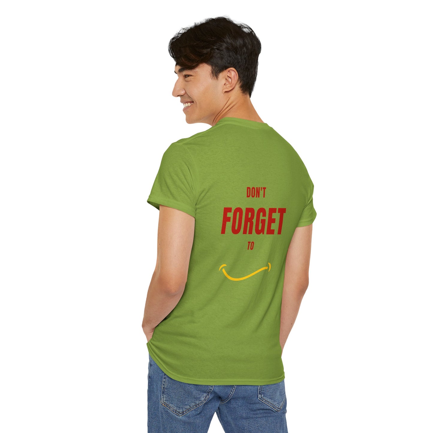 Do Not Forget To Smile Tshirt - DUGO