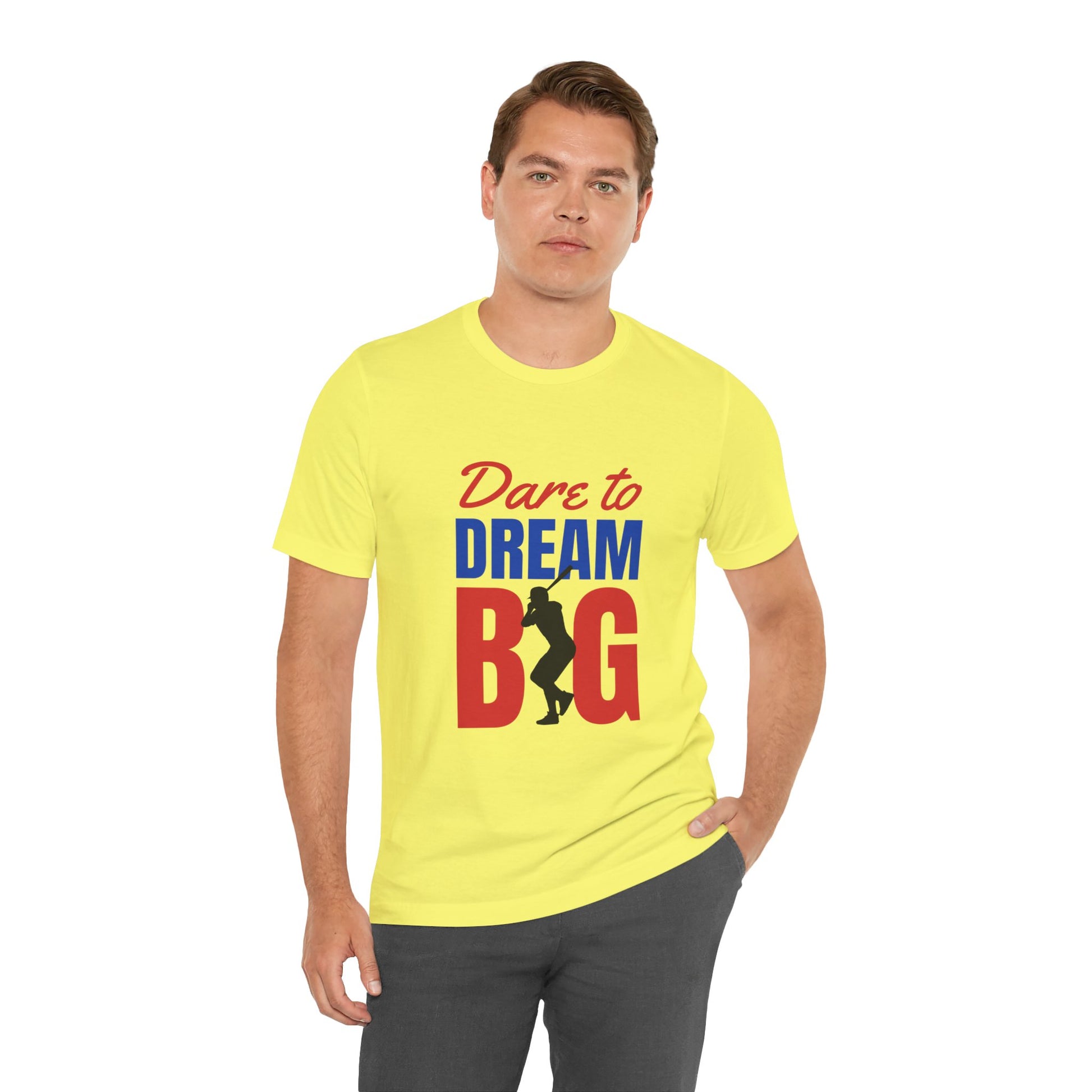 Dare To Dream Big Short Sleeve Tshirt - DUGO