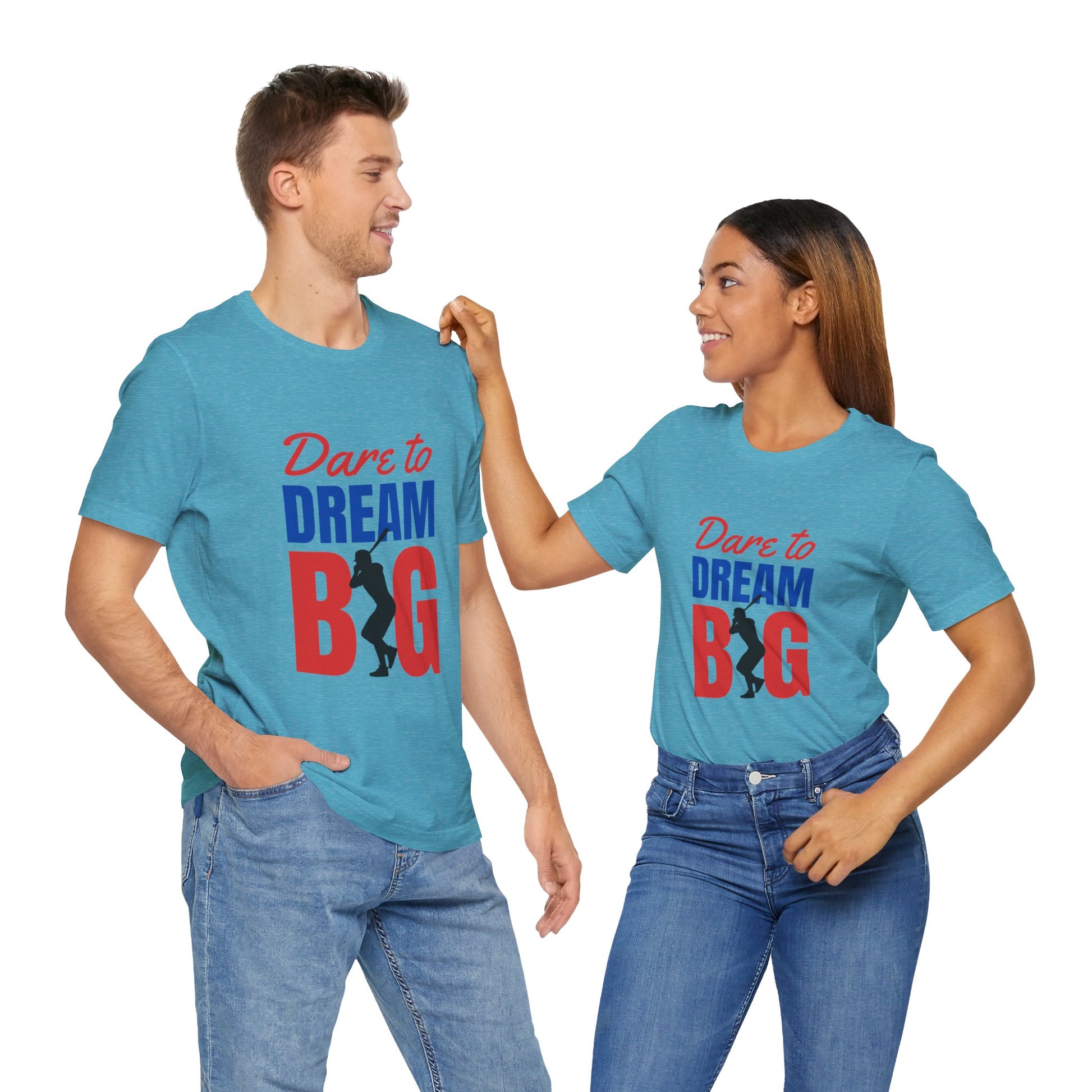 Dare To Dream Big Short Sleeve Tshirt - DUGO