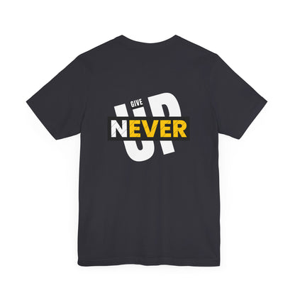 Give Never Up Tshirt - DUGO