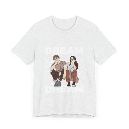 Dream Love Short Sleeve Tshirt - DUGO