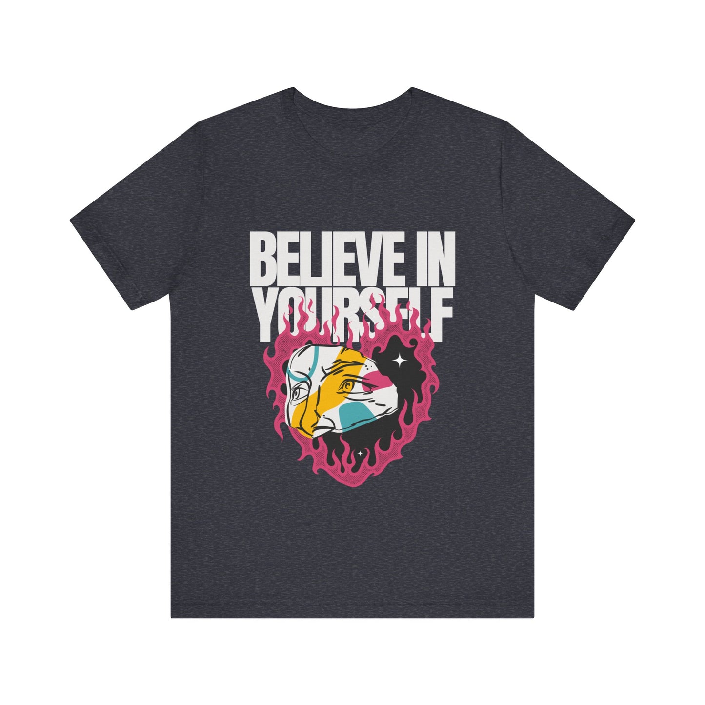 Believe In Yourself Tshirt - DUGO