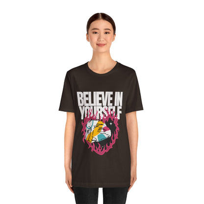 Believe In Yourself Tshirt - DUGO