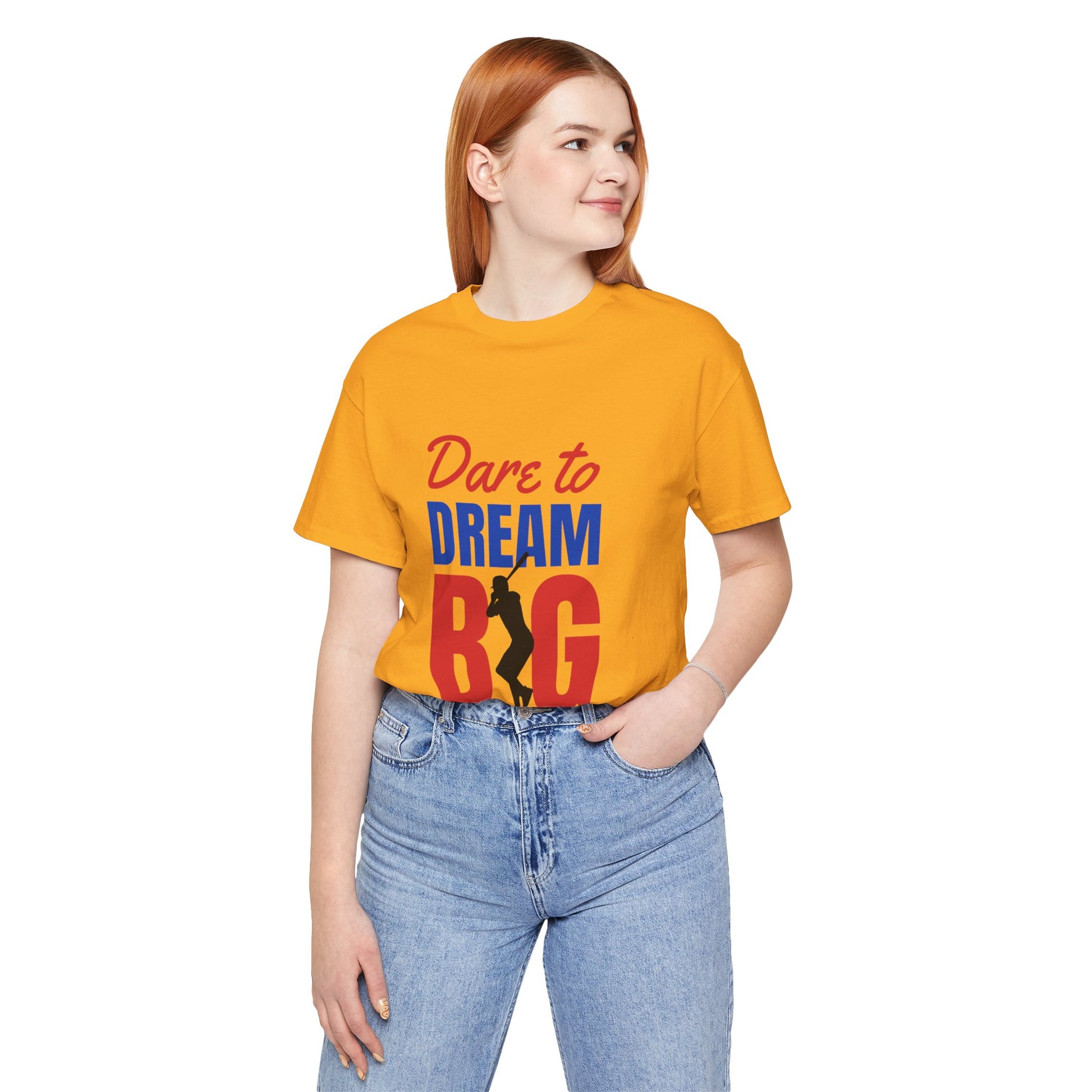 Dare To Dream Big Short Sleeve Tshirt - DUGO