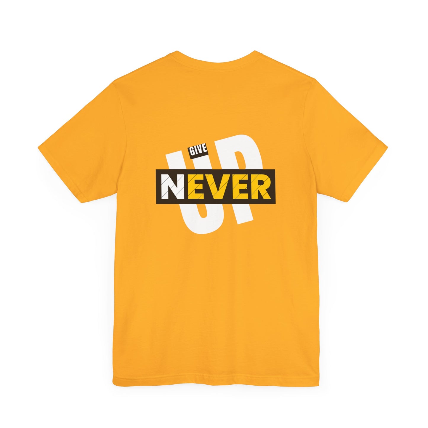 Give Never Up Tshirt - DUGO