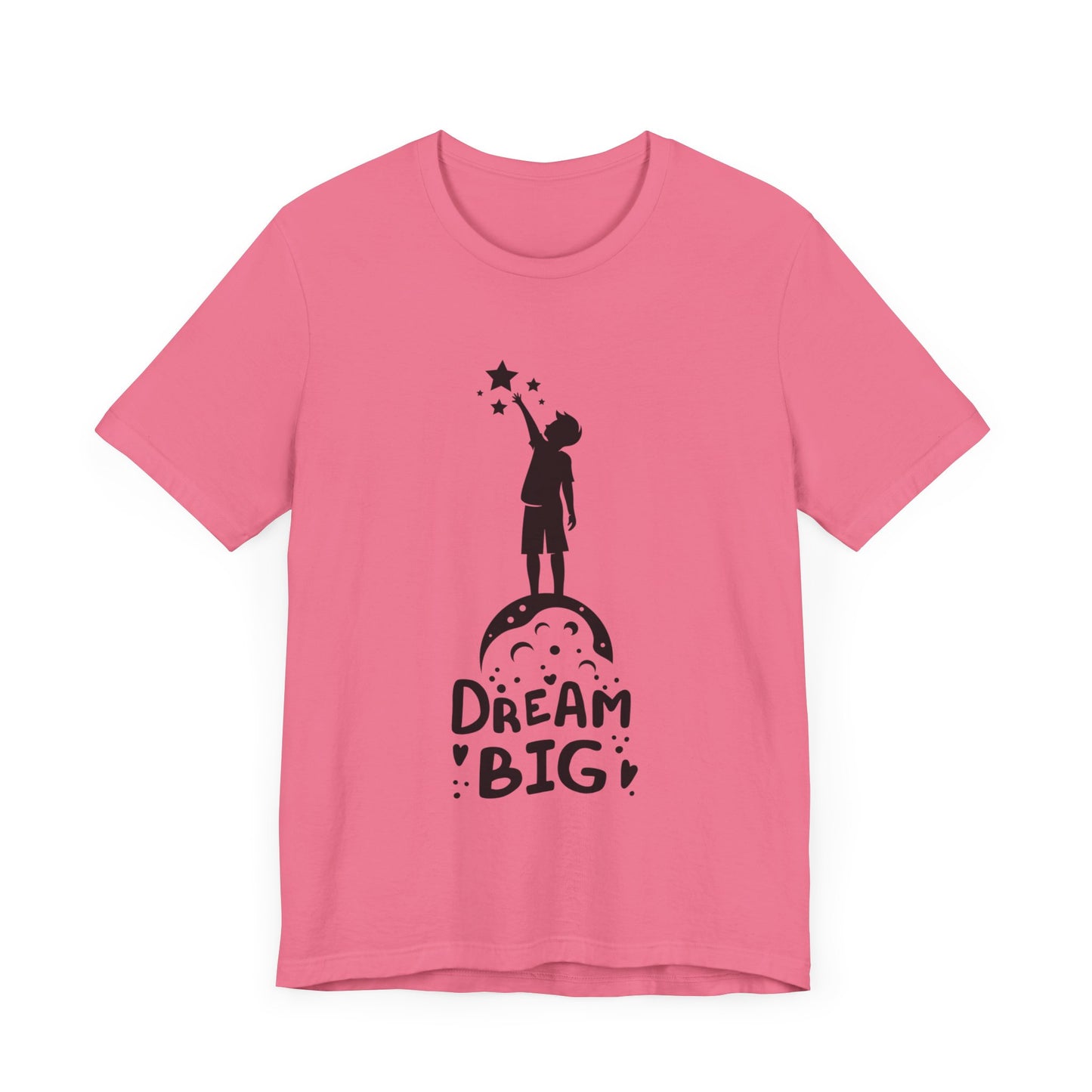 Dream Big Short Sleeve Tshirt - DUGO