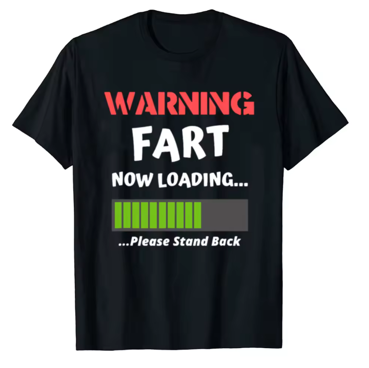 Men Funny Fart Tshirt Now Loading Graphic Tee