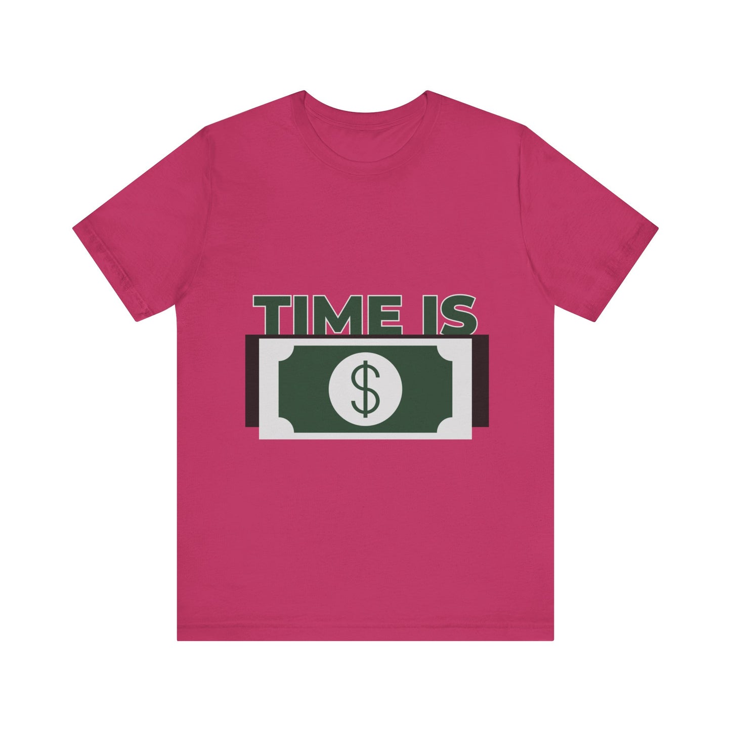 Time Is Money Short Sleeve Tshirt - DUGO