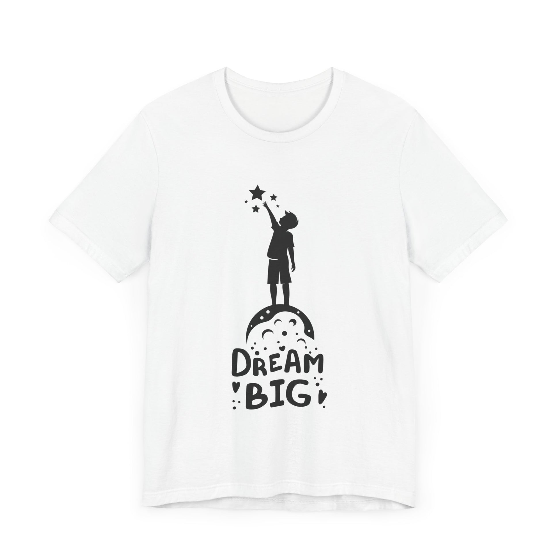 Dream Big Short Sleeve Tshirt - DUGO