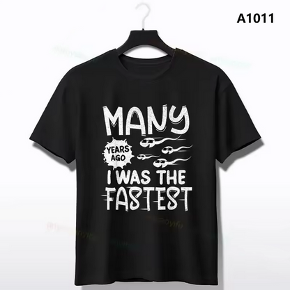 Tshirt Many Years Ago I Was Fastest Funny