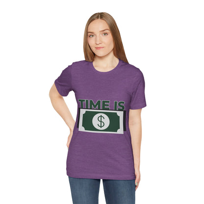 Time Is Money Short Sleeve Tshirt - DUGO