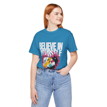 Believe In Yourself Tshirt - DUGO