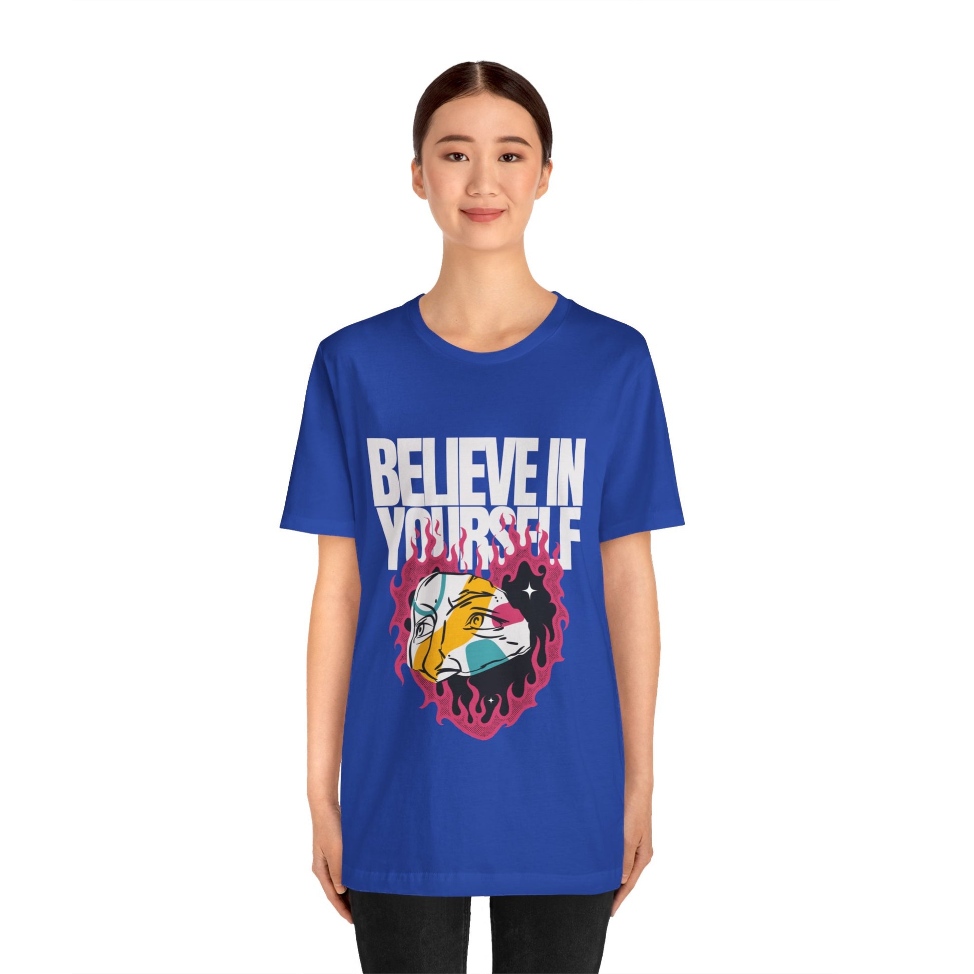 Believe In Yourself Tshirt - DUGO