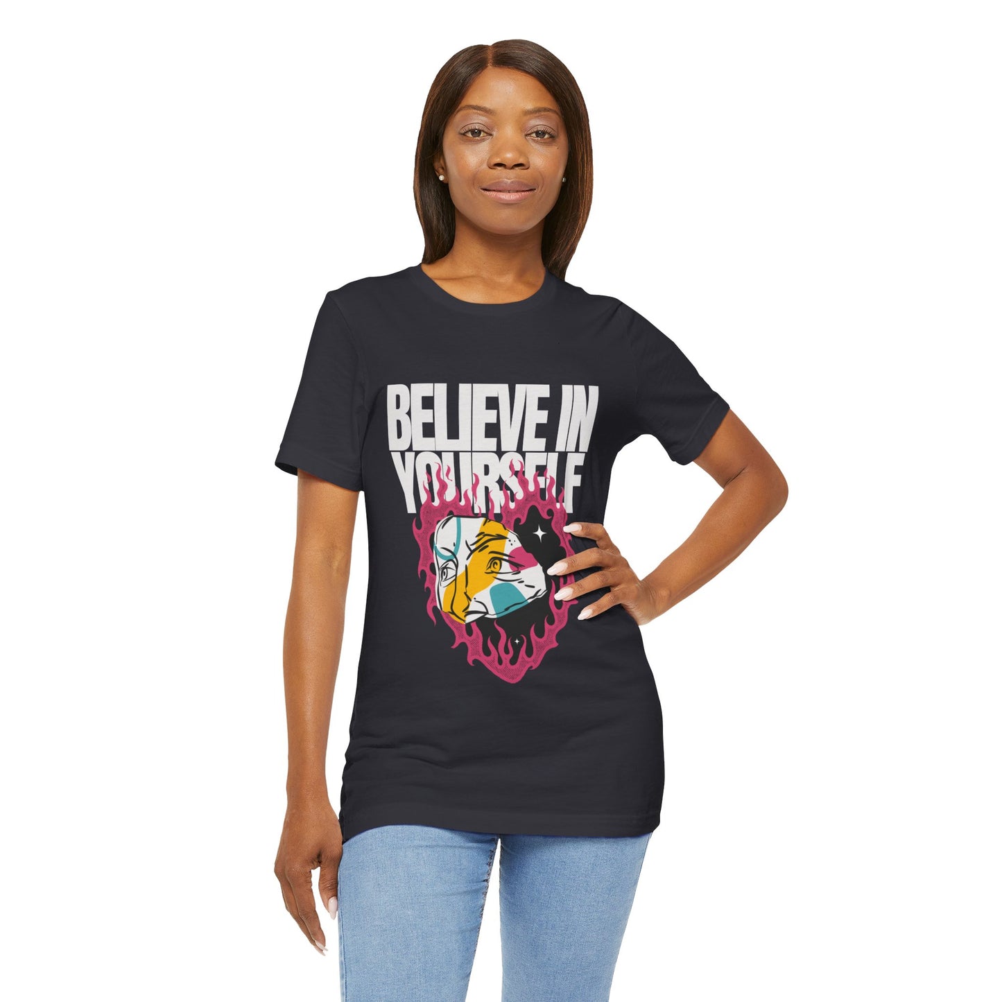 Believe In Yourself Tshirt - DUGO