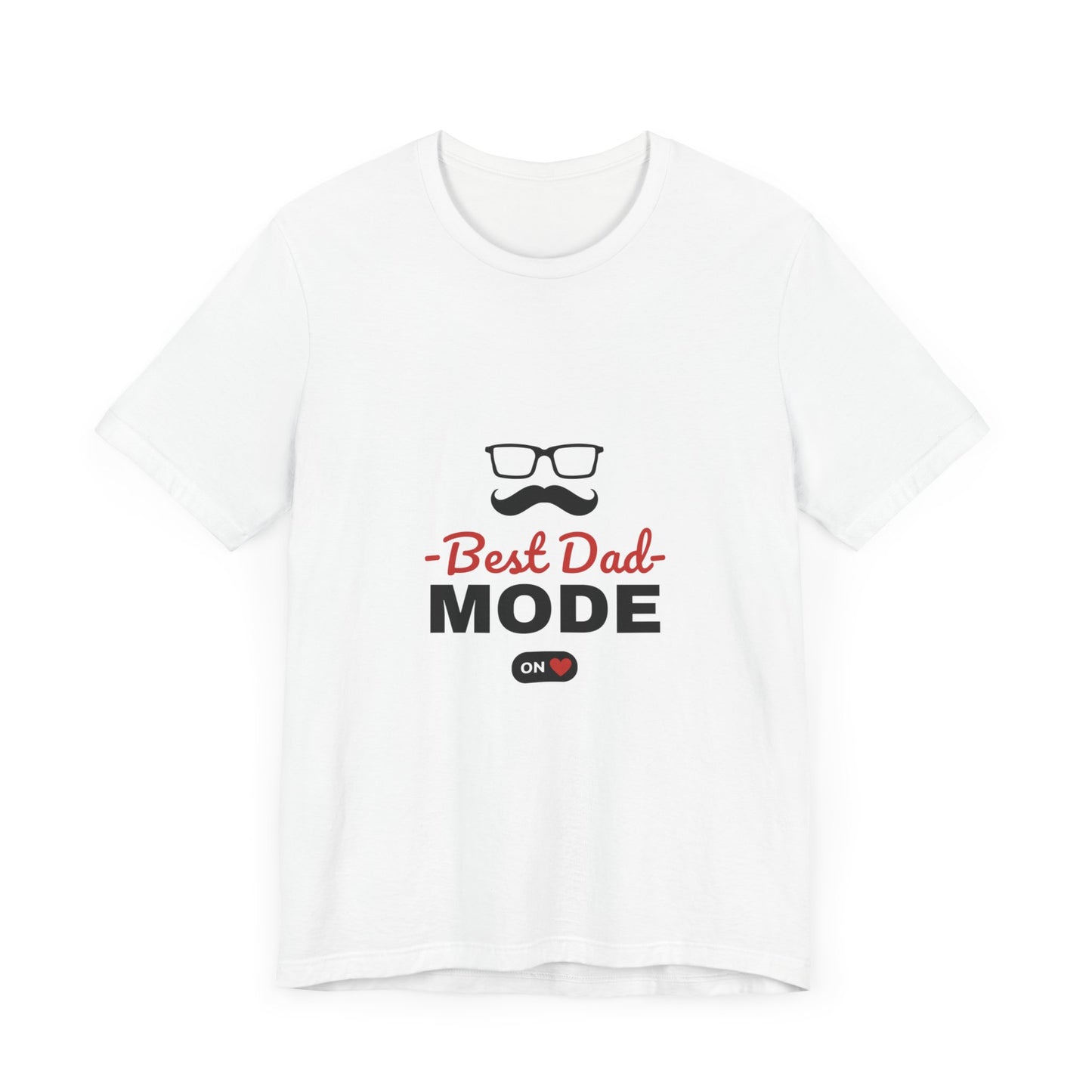 Best Dad Mode Tshirt - DUGO