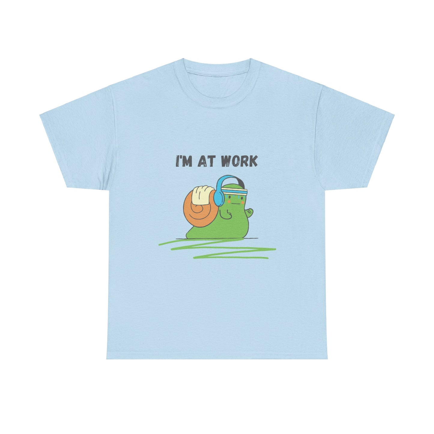 I am At Work Tshirt - DUGO