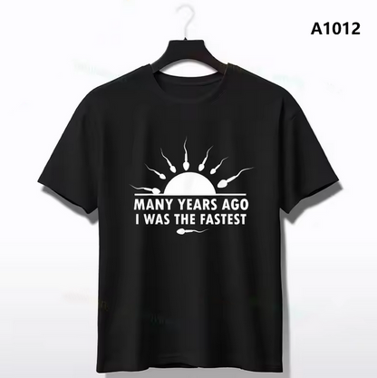 Tshirt Many Years Ago I Was Fastest Funny