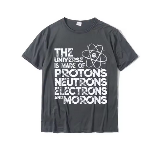 Science Humor Tee Vintage Physics Joke T-Shirt The Universe Is Made Of