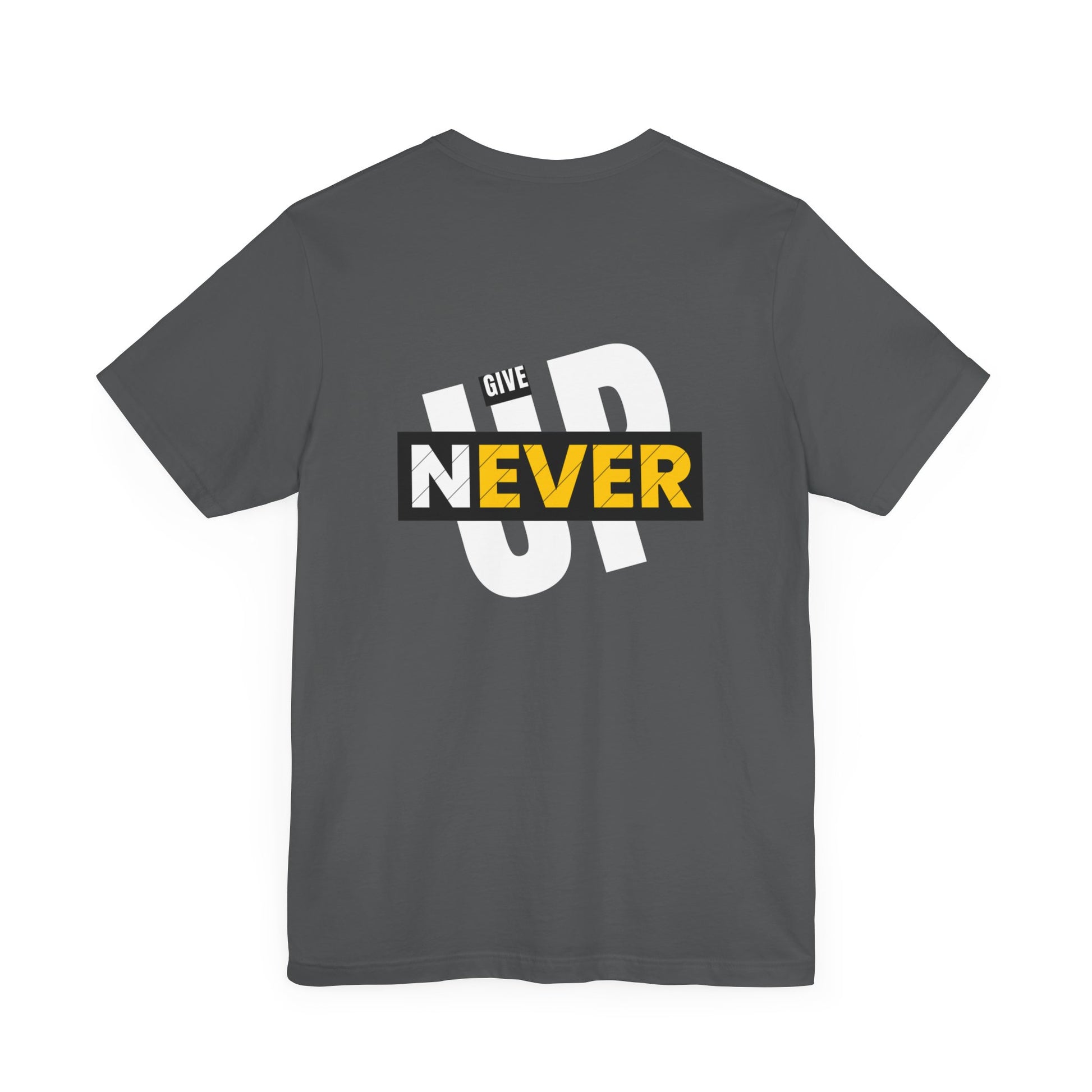 Give Never Up Tshirt - DUGO