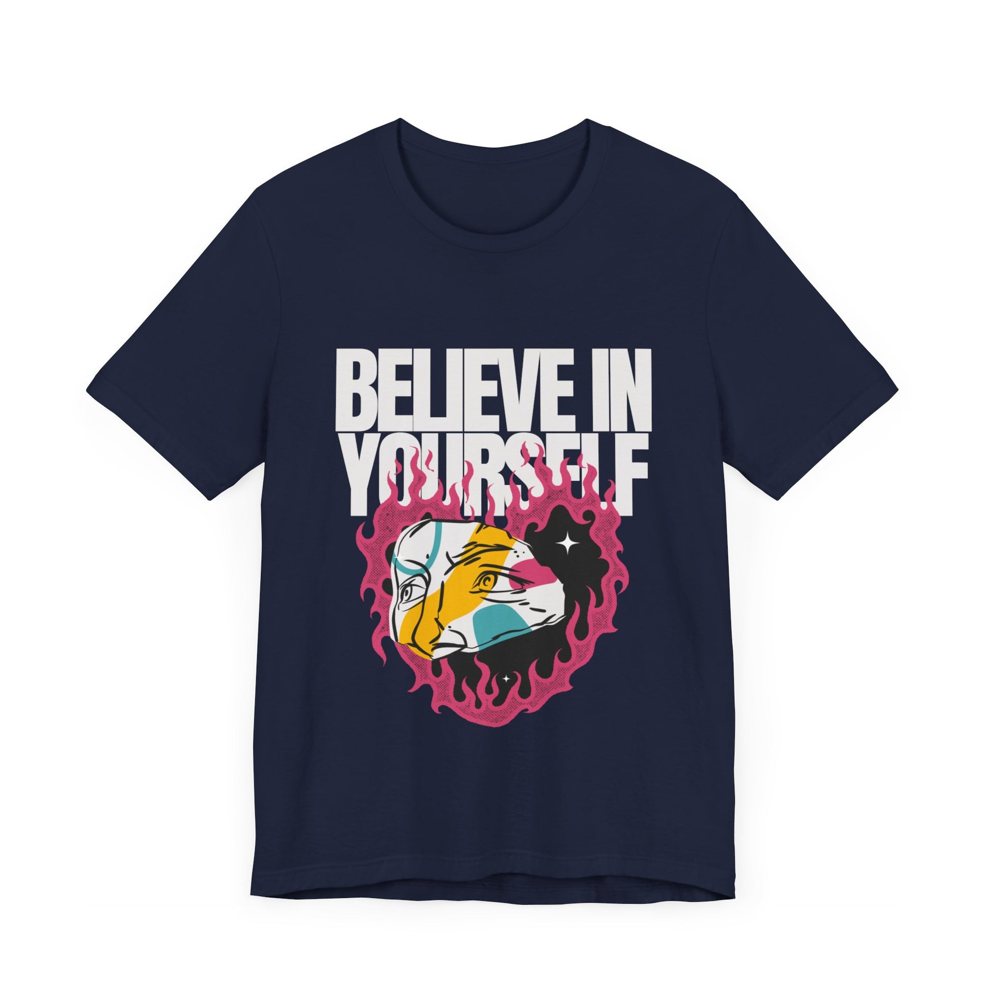 Believe In Yourself Tshirt - DUGO