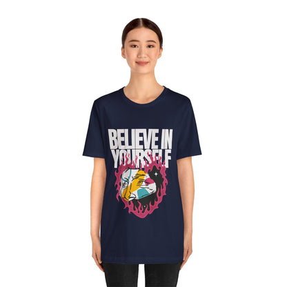 Believe In Yourself Tshirt - DUGO