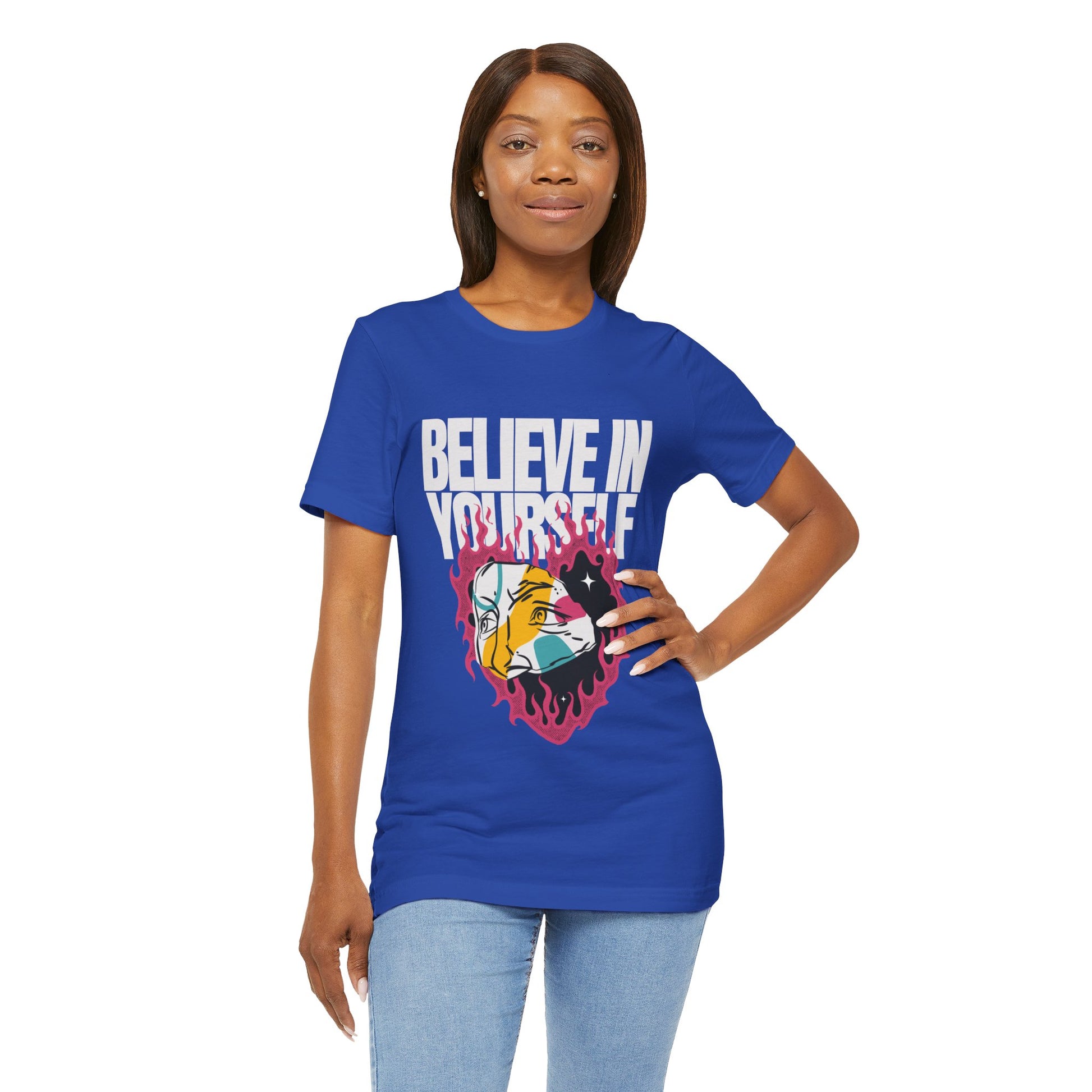 Believe In Yourself Tshirt - DUGO