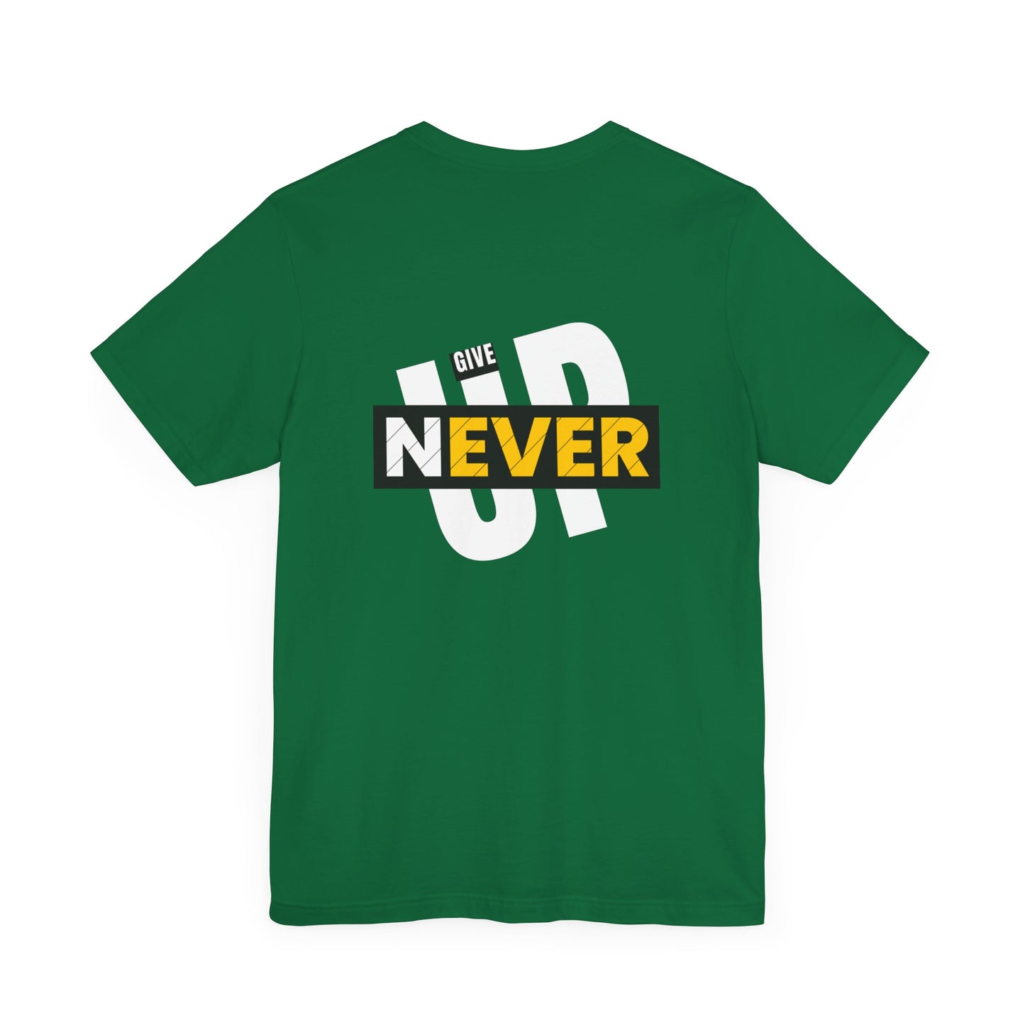 Give Never Up Tshirt - DUGO