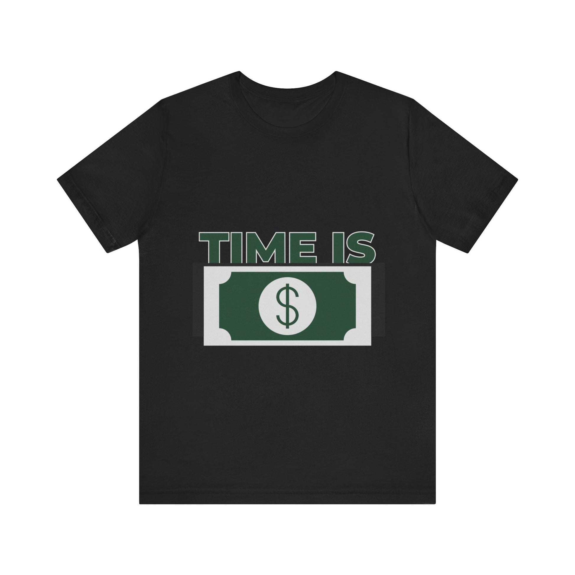 Time Is Money Short Sleeve Tshirt - DUGO