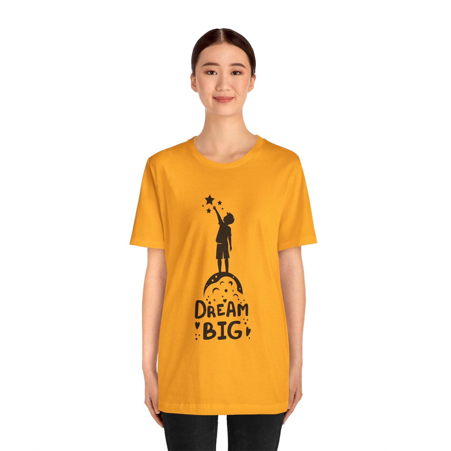 Dream Big Short Sleeve Tshirt - DUGO