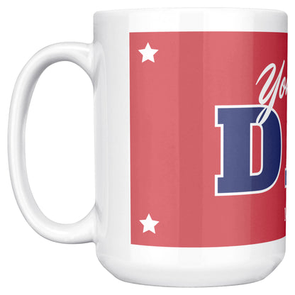 Father Day Mug Size 15 Oz - DUGO