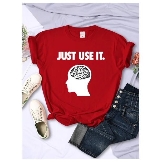 Tshirts Just Use Your Brain Womens Tee Clothing Funny Creativity