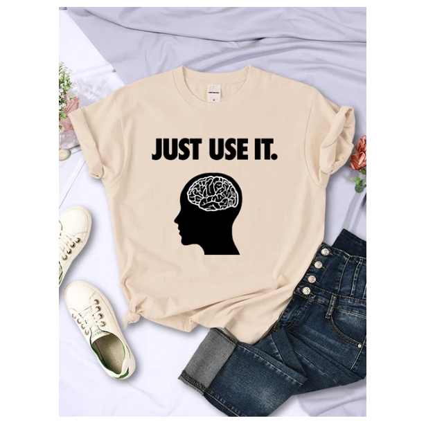 Tshirts Just Use Your Brain Womens Tee Clothing Funny Creativity