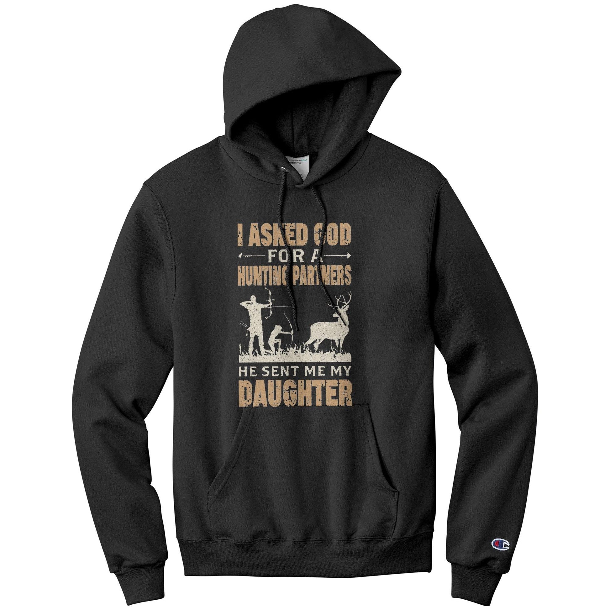He Sent Me My Daughter Hoodie