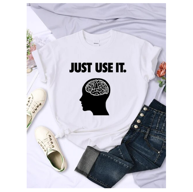 Tshirts Just Use Your Brain Womens Tee Clothing Funny Creativity