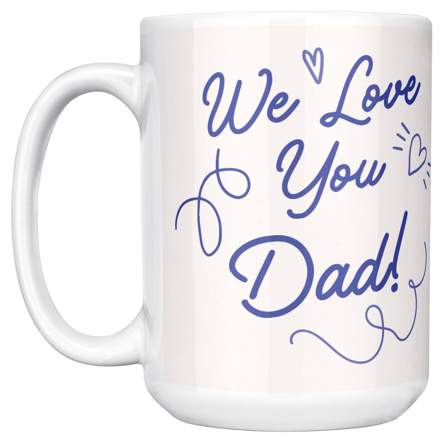 Lettering Father Day Mug 15 Oz - DUGO