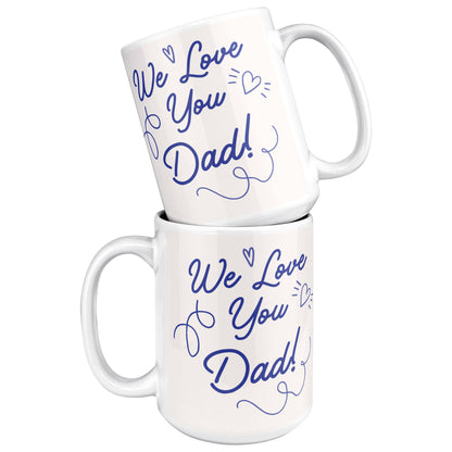 Lettering Father Day Mug 15 Oz - DUGO