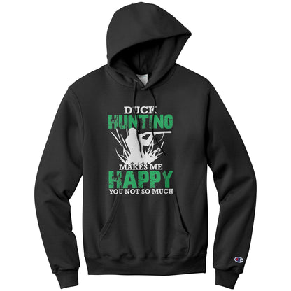 Makes Me Happy You Not So Much Hoodie