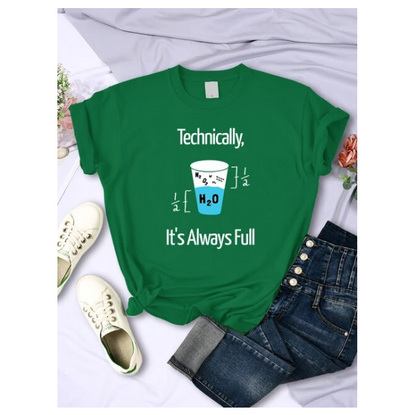 Technically It Always Full Scientific Experiment Tshirts